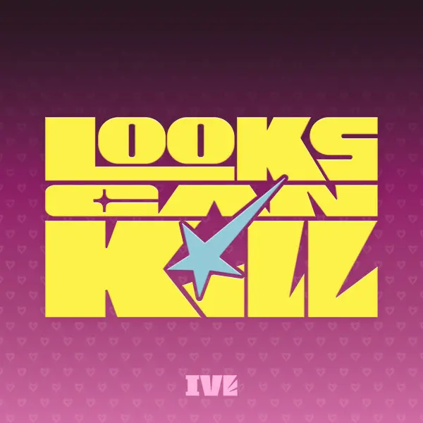 (LOVED IVE ver.) IVE EP Looks Can Kill